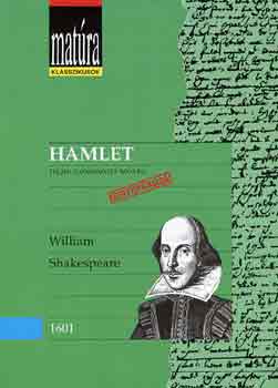 William Shakespeare: Hamlet (kétnyelvű) (matúra)