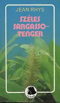 Jean Rhys: Széles Sargasso-tenger