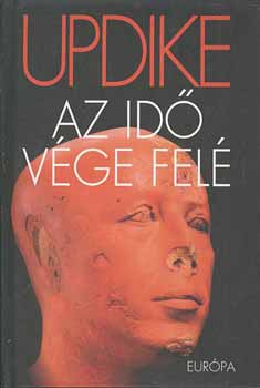 John Updike: Az idő vége felé