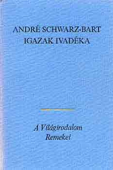 André Schwarz-Bart: Igazak ivadéka