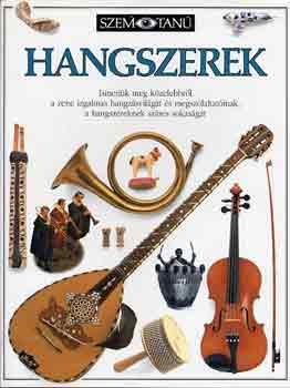Neil Ardley: Hangszerek (Szemtanú)