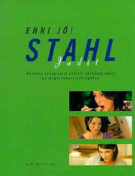 Stahl Judit: Enni jó!