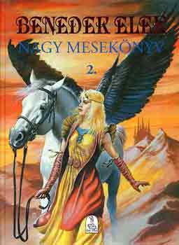 Benedek Elek: Nagy mesekönyv 2.