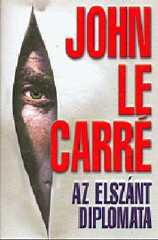 John le Carré: Az elszánt diplomata