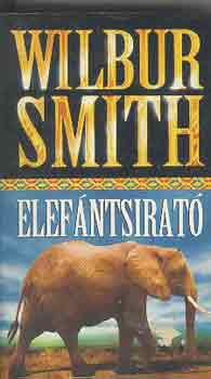 Wilbur Smith: Elefántsirató