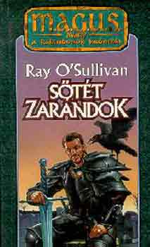 Ray O'Sullivan: Sötét zarándok - M.A.G.U.S.- Klasszikusok