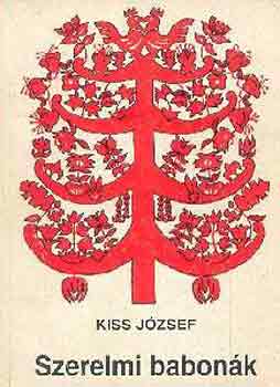 Kiss József: Szerelmi babonák