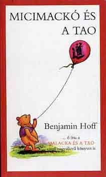 Benjamin Hoff: Micimackó és a Tao
