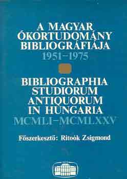 Ritoók Zsigmond (főszerk.): A magyar ókortudomány bibliográfiája 1951-1975