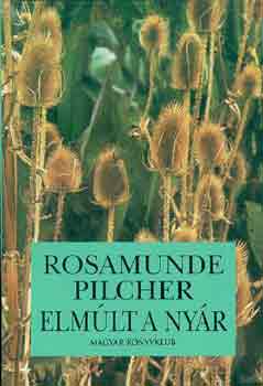 Rosamunde Pilcher: Elmúlt a nyár
