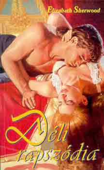 ELizabeth Sherwood: Déli rapszódia