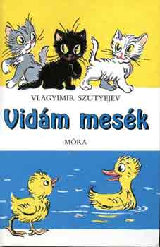 Vlagyimir Szutyejev: Vidám mesék