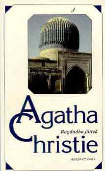 Agatha Christie: Bagdadba jöttek