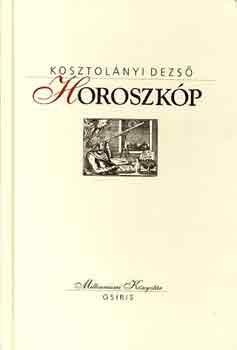 Kosztolányi Dezső: Horoszkóp