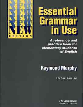 Raymond Murphy: Essential grammar in use (reference and practice book for elementary)