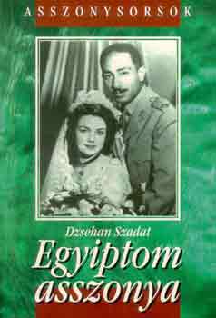 Dzsehan Szadat: Egyiptom asszonya