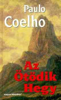 Paulo Coelho: Az Ötödik Hegy