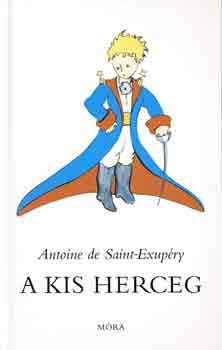 Antoine de Saint-Exupéry: A kis herceg