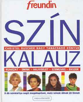 Christel Buscher: Szín kalauz