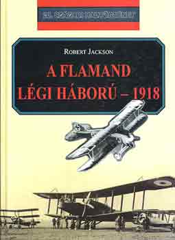 Robert Jackson: A flamand légi háború-1918