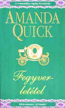 Amanda Quick: Fegyverletétel