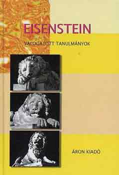 Sz.M. Eisenstein: Válogatott tanulmányok (Eisenstein)