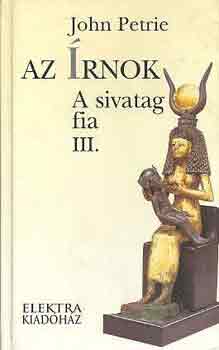 John Petrie: Az írnok (A sivatag fia III.)