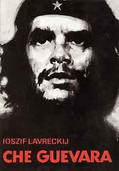 Ioszif Lavreckij: Che Guevara