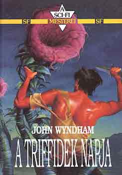 John Wyndham: A triffidek napja