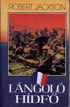 Robert Jackson: Lángoló hídfő