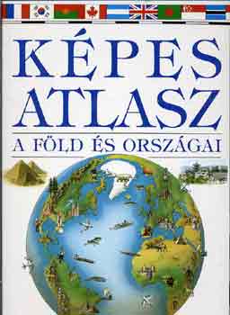 Richard Kemp: Képes atlasz - A Föld és országai