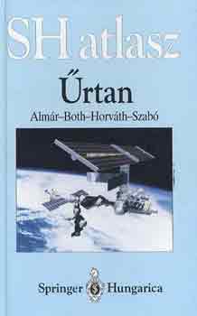 Almár-Both-Horváth-Szabó: SH atlasz-űrtan