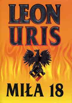 Leon Uris: Mila 18