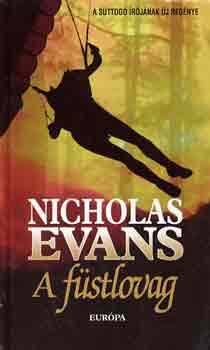 Nicholas Evans: A füstlovag