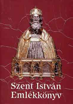 Serédi Jusztinián (szerk.): Szent István emlékkönyv