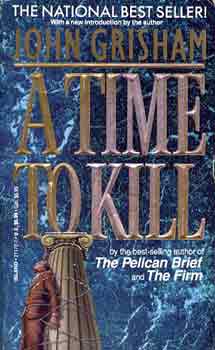 John Grisham: A time to kill