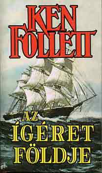 Ken Follett: Az Ígéret földje