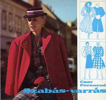 Cser Ferencné: Szabás-varrás