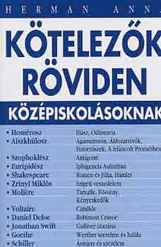 Herman Anna: Kötelezők röviden középiskolásoknak 1.