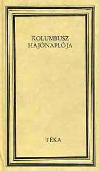 Dáné Sándor (szerk.): Kolumbusz hajónaplója (téka)