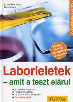 Meiners, Marion, Seelig, Hanspeter: Laborleletek - amit a teszt elárul