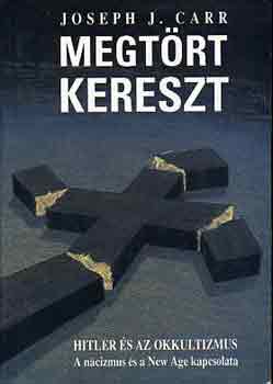 Joseph J. Carr: A megtört kereszt