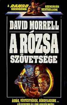 David Morrell: A rózsa szövetsége