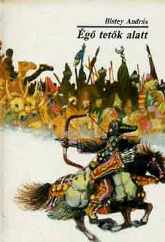 Bistey András: Égő tetők alatt