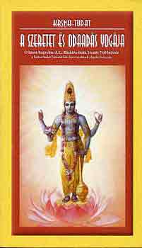 A.C. Bhaktivedanta Swami Prabh: A szeretet és odaadás yogája