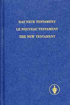 : Das neue testament-Le nouveau testament-The new testament