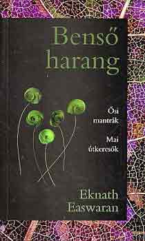Eknath EAswaran: Benső harang