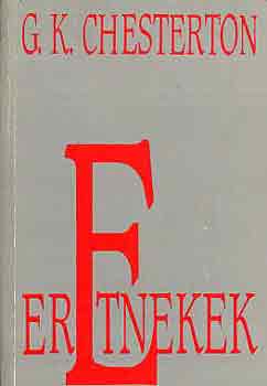 Gilbert Keith Chesterton: Eretnekek