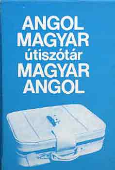 Magay-Rátz-Végh-Skripecz: Angol-magyar, magyar-angol útiszótár