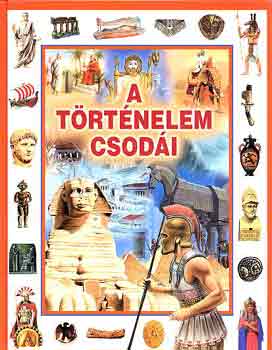 Sipos Gyöngyvér-Kész Barnabás: A történelem csodái